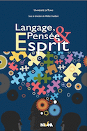 Langage, pense?e et esprit